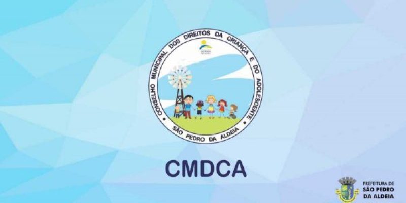 Conselho Municipal dos Direitos da Criança e do Adolescente realiza reunião ordinária nesta terça-feira (13)